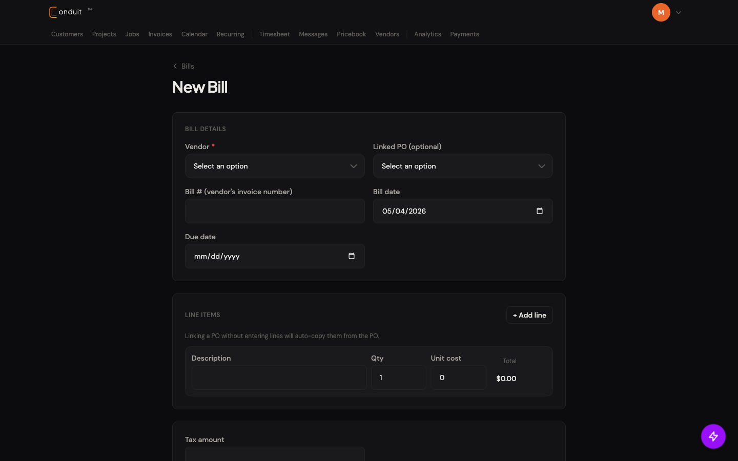 New Bill form with Vendor + Linked PO row, Bill # + Bill date row, Due date, Line Items section with + Add line button and the auto-copy hint