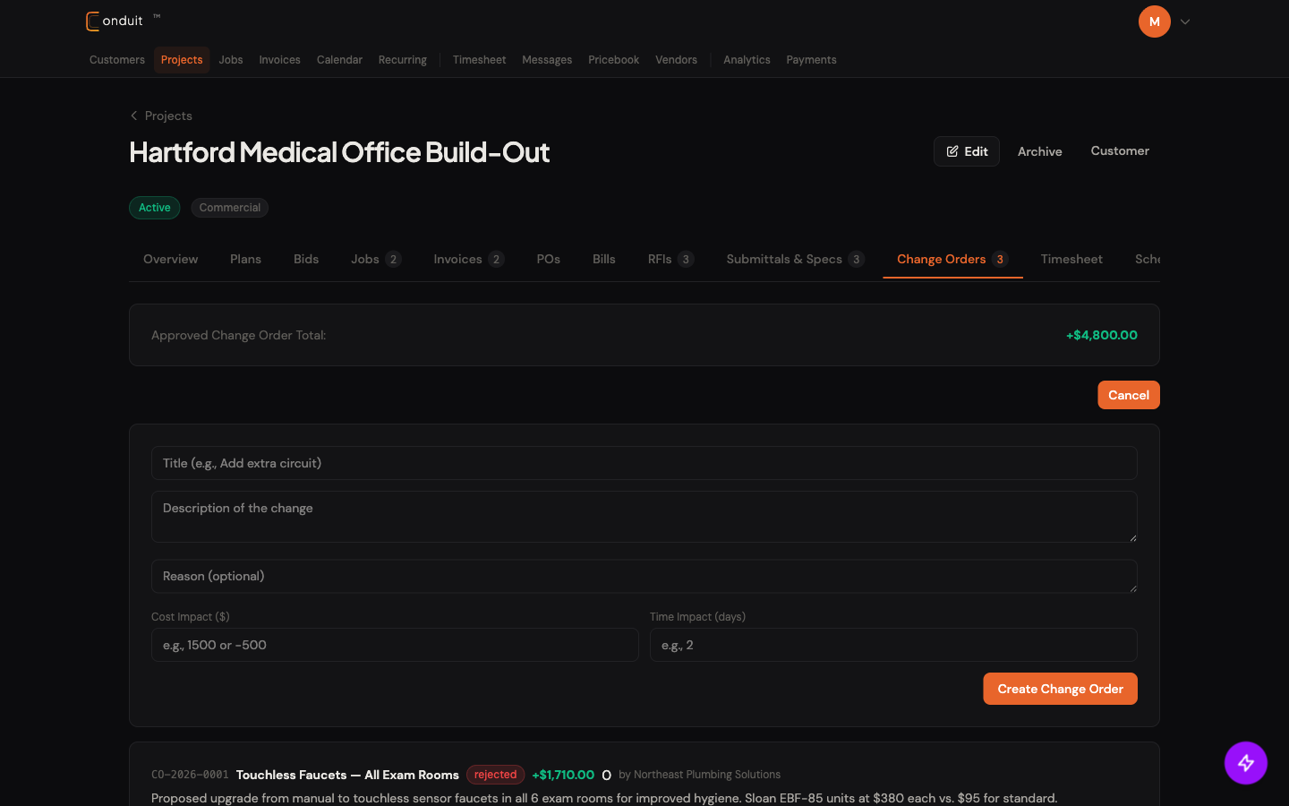 Change Orders tab with Approved Total banner ($4,800), inline New Change Order form (Title, Description, Reason, Cost Impact, Time Impact), and Create Change Order button