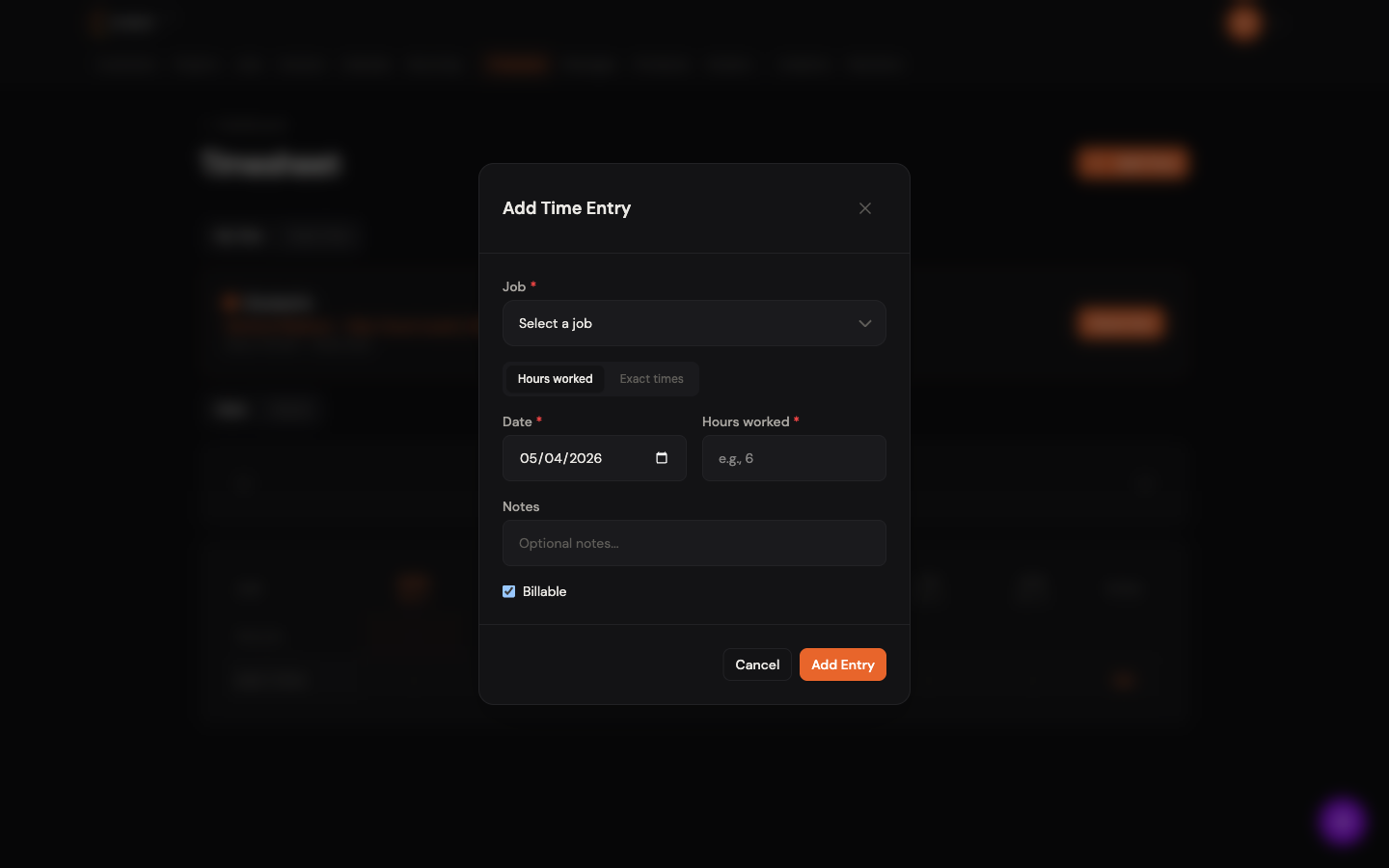 Add Time Entry modal: Job picker, Hours worked/Exact times toggle, Date, Hours worked, Notes, Billable checkbox, Add Entry button